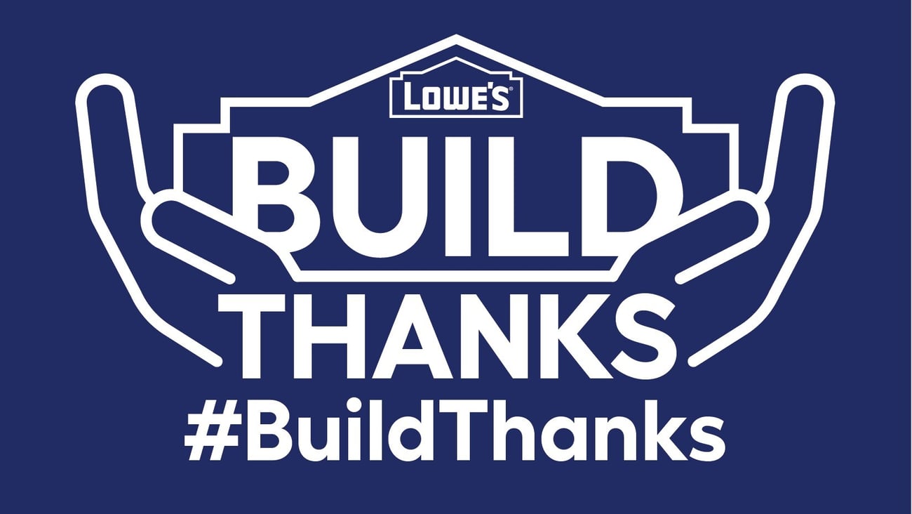 Lowe's Build Thanks