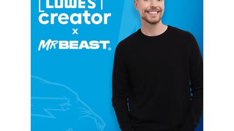 Lowe's MrBeast