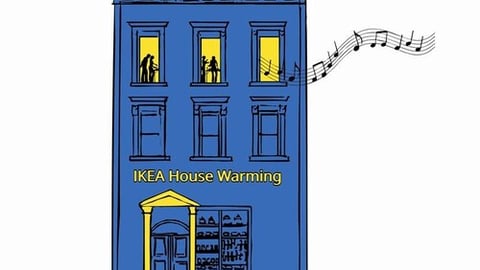 Ikea House Warming 