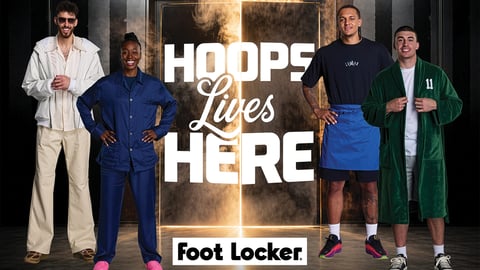 Foot Locker "Hoops Lives Here"
