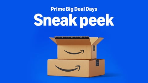 Amazon Prime Big Deal Days sneak peek