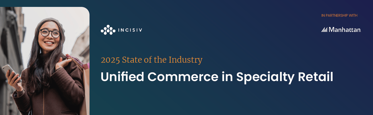 2025 State of the Industry: Unified Commerce in Specialty Retail
