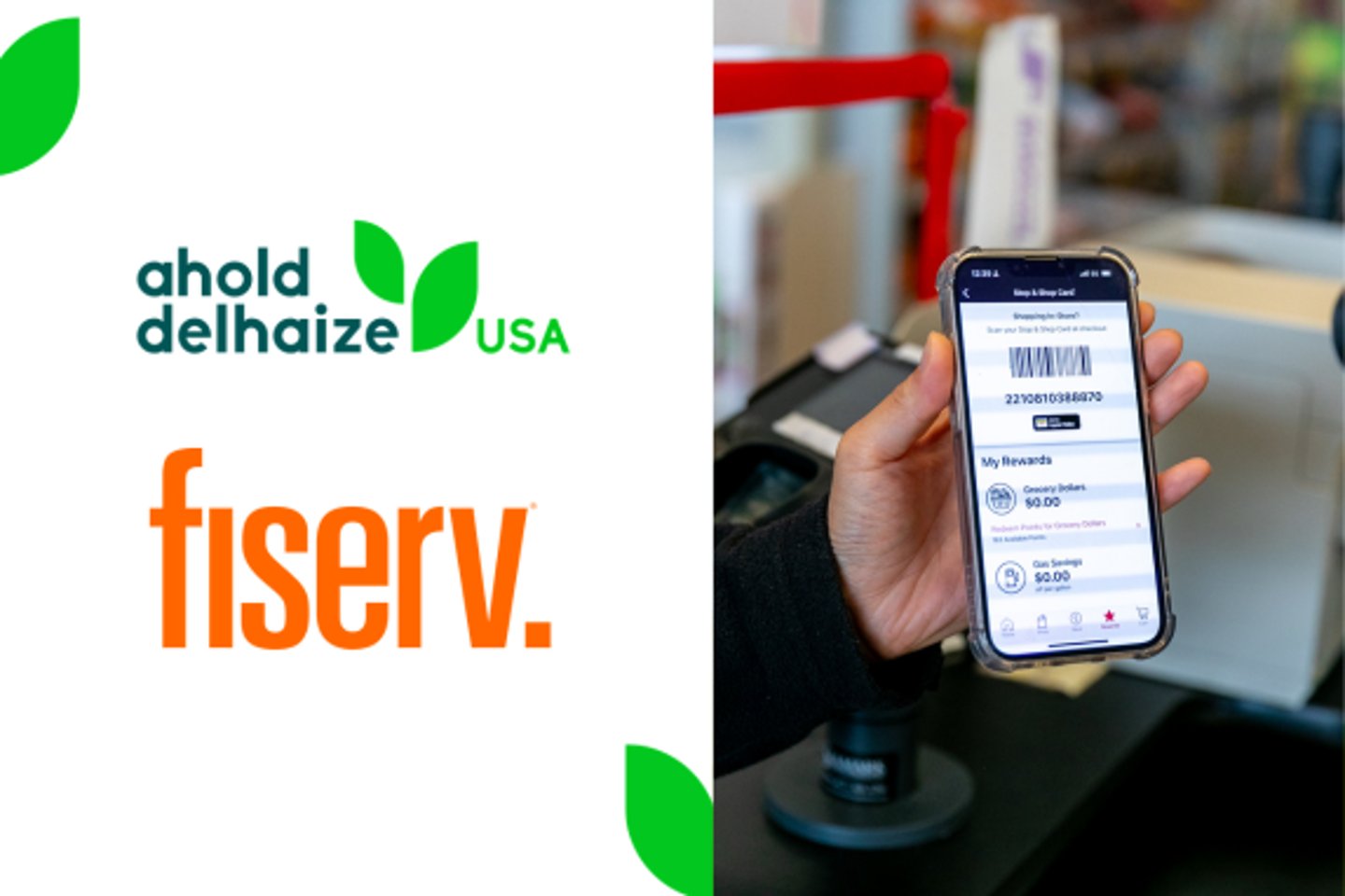 Ahold Delhaize USA - Fiserv