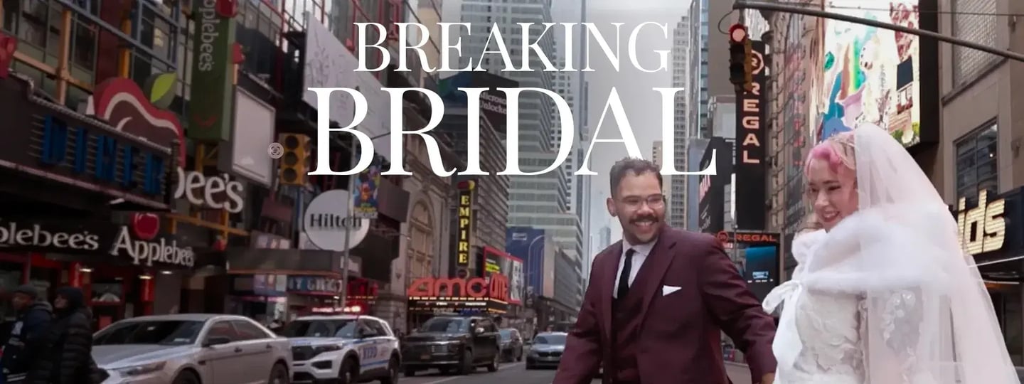 Breaking Bridal